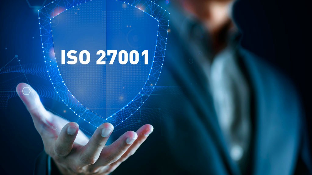 Certificación - Sistema de gestión de seguridad de la información ISO 27001